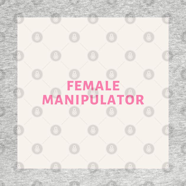 female manipulator by little-axii